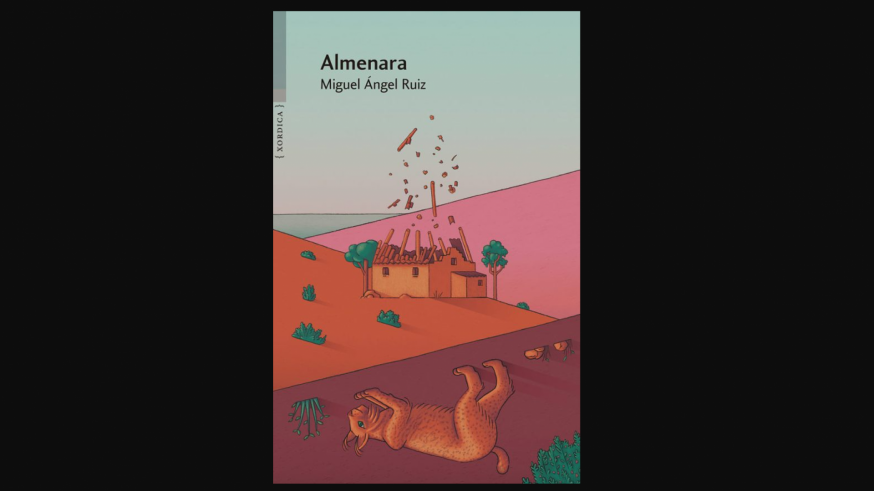 «Almenara», un diario de naturaleza y de familia de Miguel Ángel Ruiz