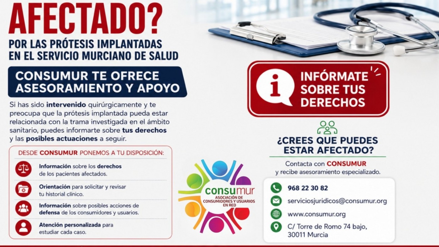 CONSUMUR ofrece asesoramiento a los pacientes que sospechen estar vinculados a la trama sanitaria investigada de las prótesis