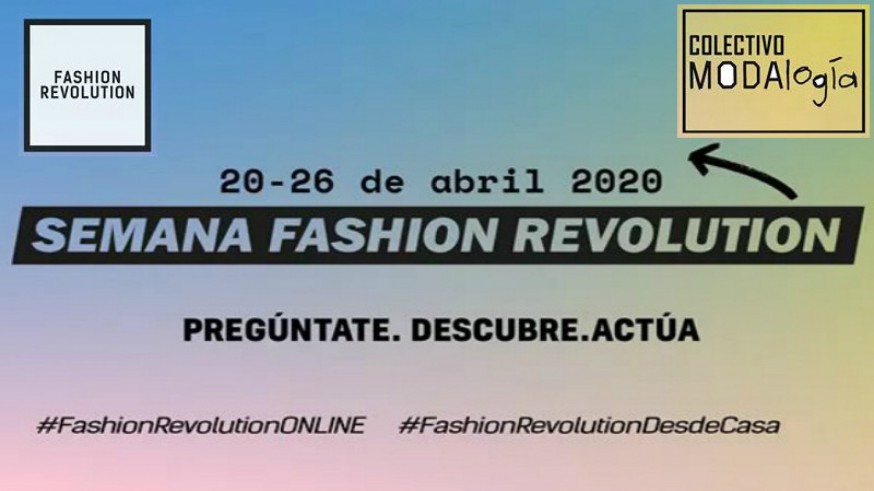 TE DOY LA TARDE. El Fashion Revolution Day Murcia se celebra online