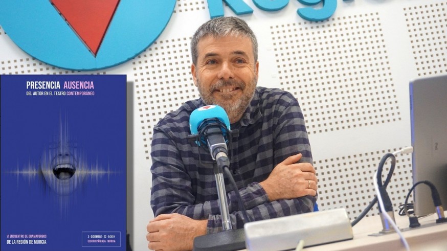 Con Jesús Galera, presidente de DREM, hablamos del VI Encuentro de Dramaturgos de la Región de Murcia