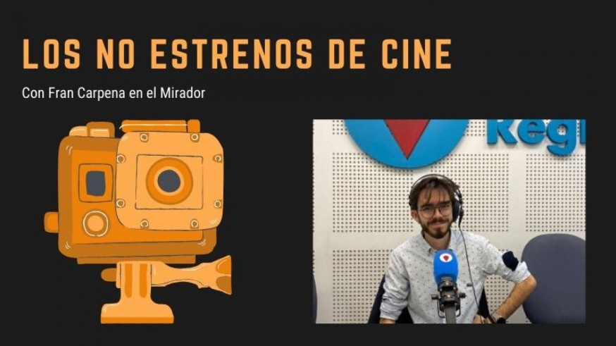 MIRADOR. Los NO estrenos de Fran Carpena