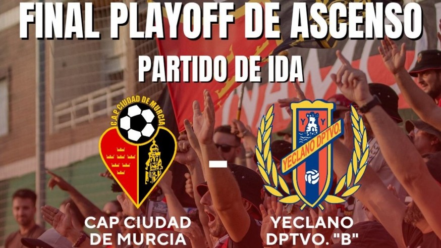 Ciudad de Murcia y Yeclano B pelean por un puesto en la Tercera RFEF