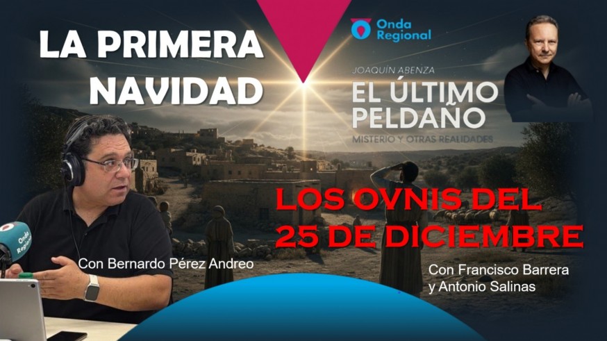 La primera Navidad. Los OVNIs del 25 de diciembre.