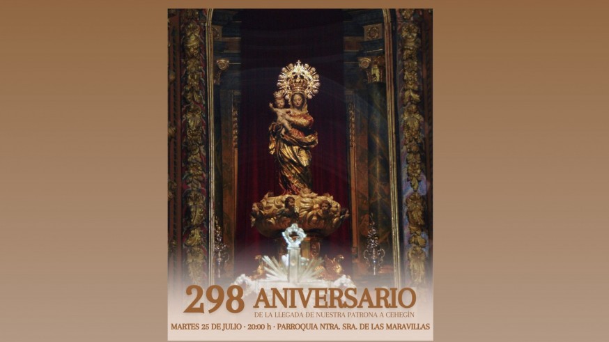 298º aniversario de la llegada a Cehegín de la imagen de la Virgen de las Maravillas