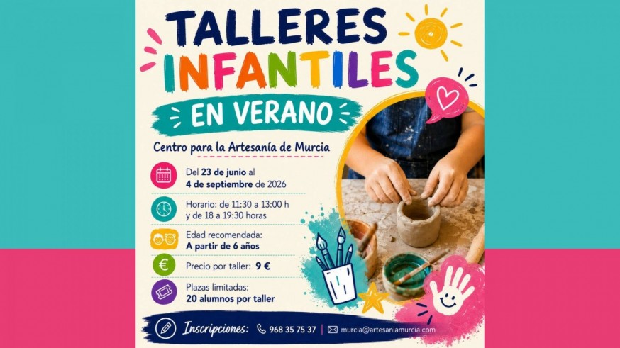 Talleres de verano 2026 para niños en el Centro Regional de Artesanía de Murcia