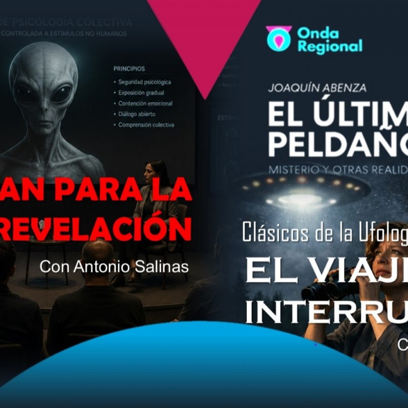 EL ÚLTIMO PELDAÑO T35C038 Un Plan para la Gran Revelación. Historia de la Ufología: el viaje interrumpido. Casos de los oyentes. (11/07/2026)