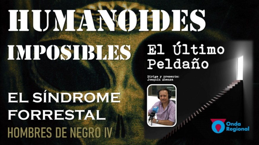 Humanoides imposibles: Taxonomía ET. El Síndrome Forrestal (Hombres de negro IV).