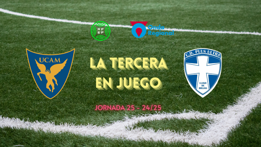 LA TERCERA EN JUEGO - Jornada 25 (T24/25)