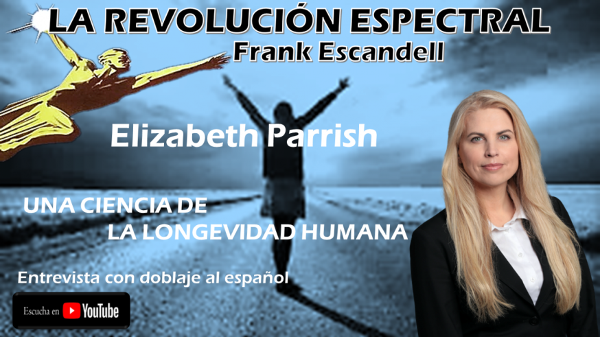 Elizabeth Parrish con Frank Escandell en La Revolución Espectral