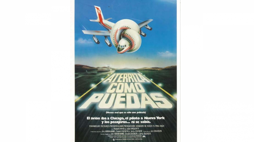 Las películas que deberían formar parte de nuestra vida con José Egea. "Aterriza como puedas"