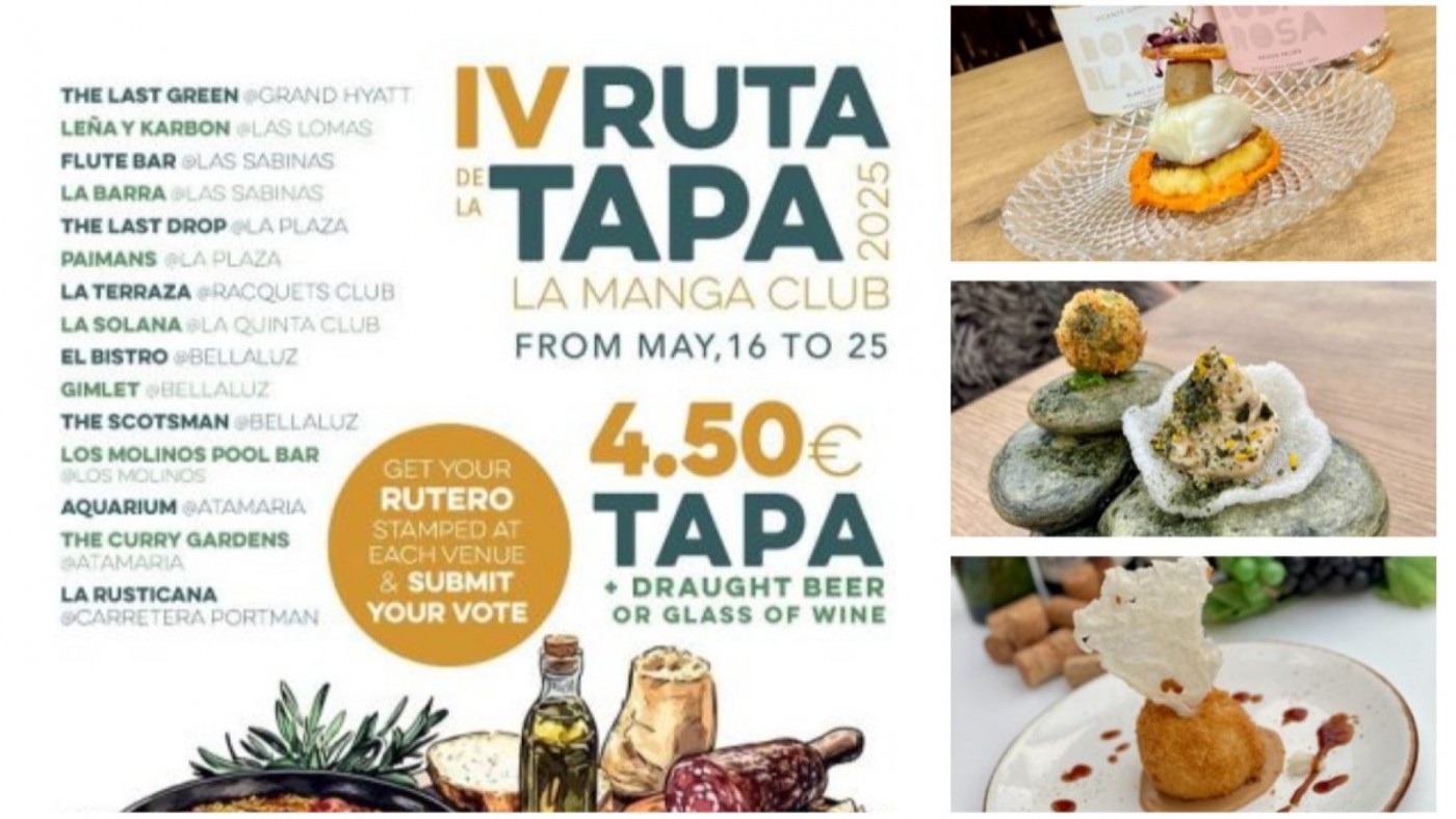 Rutas gastronómicas por la Trimilenaria. IV Ruta de la Tapa de La Manga  Club | ORM
