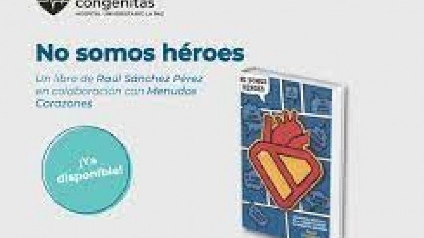 Raúl Sánchez presenta: “No somos héroes: Recuerdos y vivencias de un cirujano cardíaco en tiempos de pandemia”