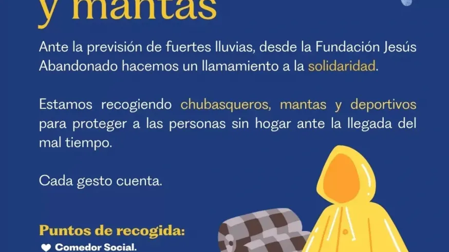Jesús Abandonado activa la recogida de mantas y chubasqueros para personas sin hogar ante las lluvias