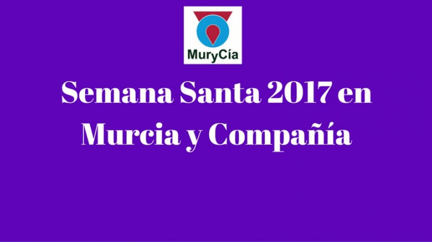 Especial Semana Santa en Murcia y Compañía