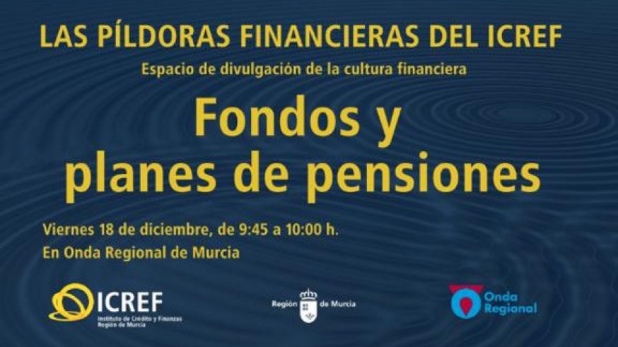 PLAZA PÚBLICA. Las píldoras de economía doméstica del ICREF. Fondos y Planes de Pensiones
