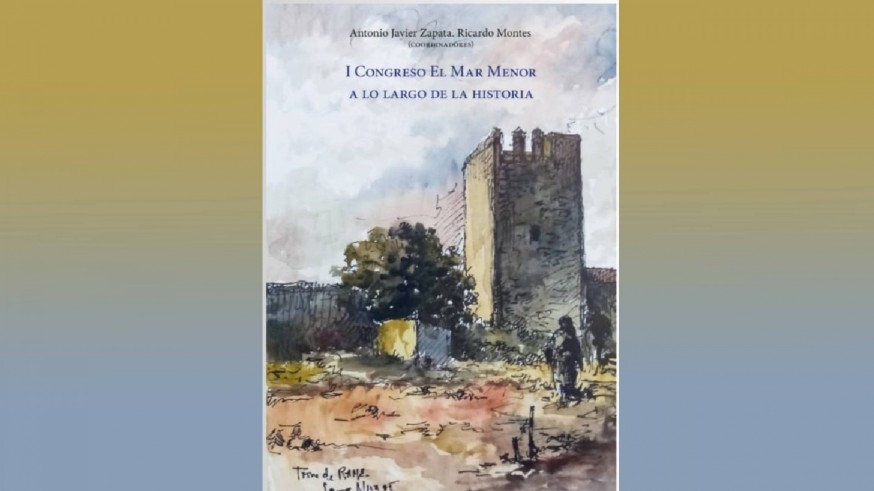 El Mar Menor ya tiene un congreso dedicado a su Historia