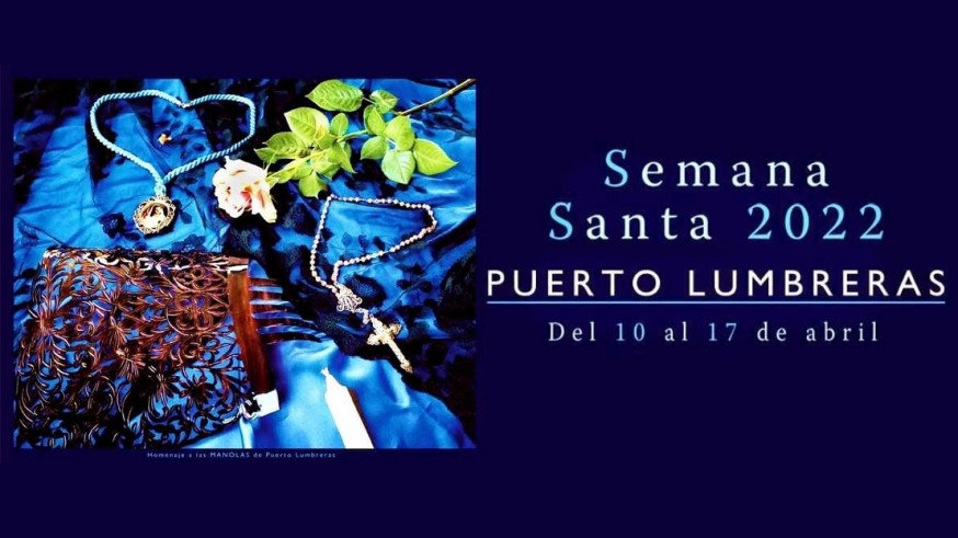 Cartel anunciador de la Semana Santa de 2022 de Puerto Lumbreras