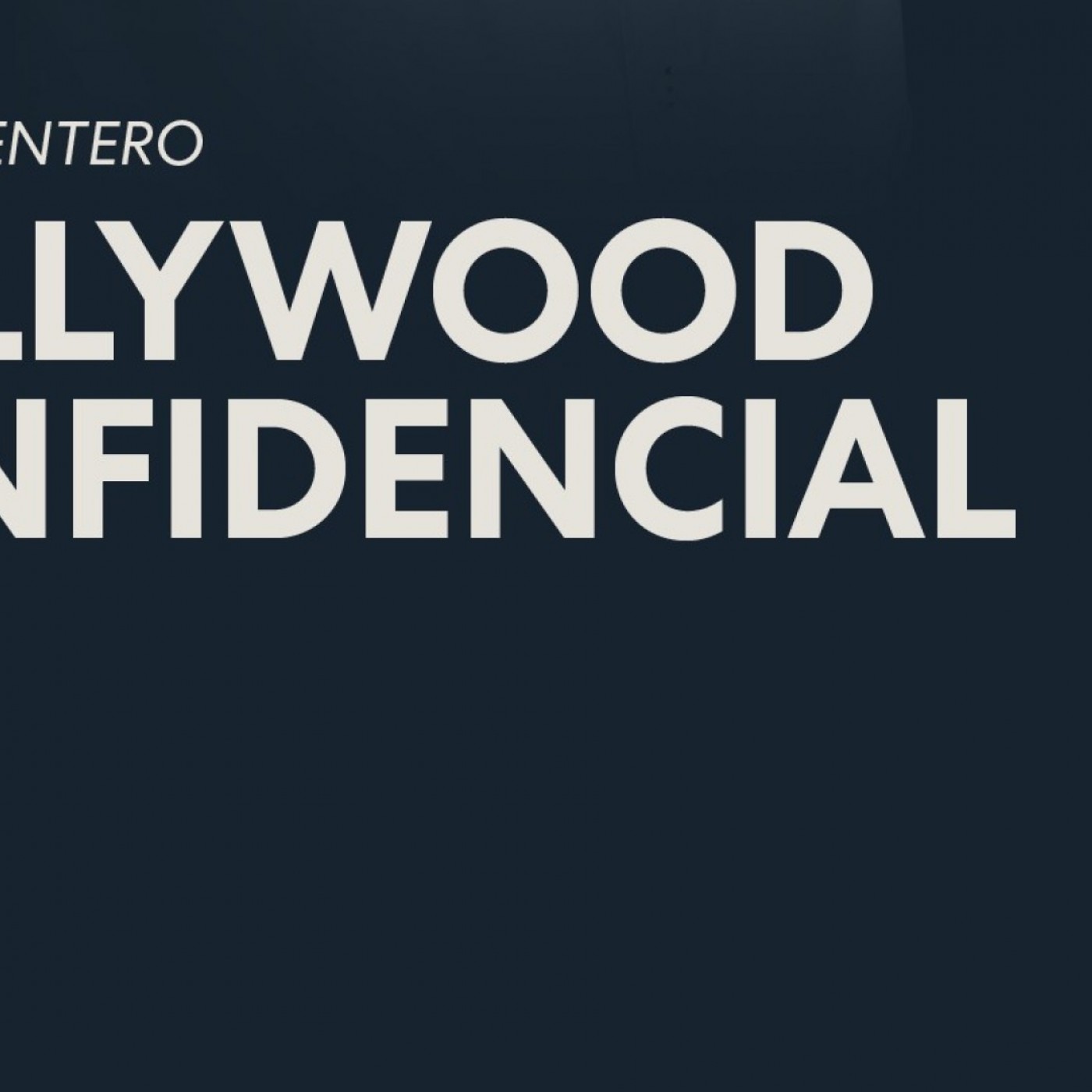 HOLLYWOOD CONFIDENCIAL